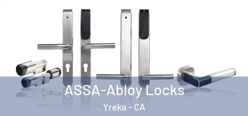  ASSA-Abloy Locks Yreka - CA